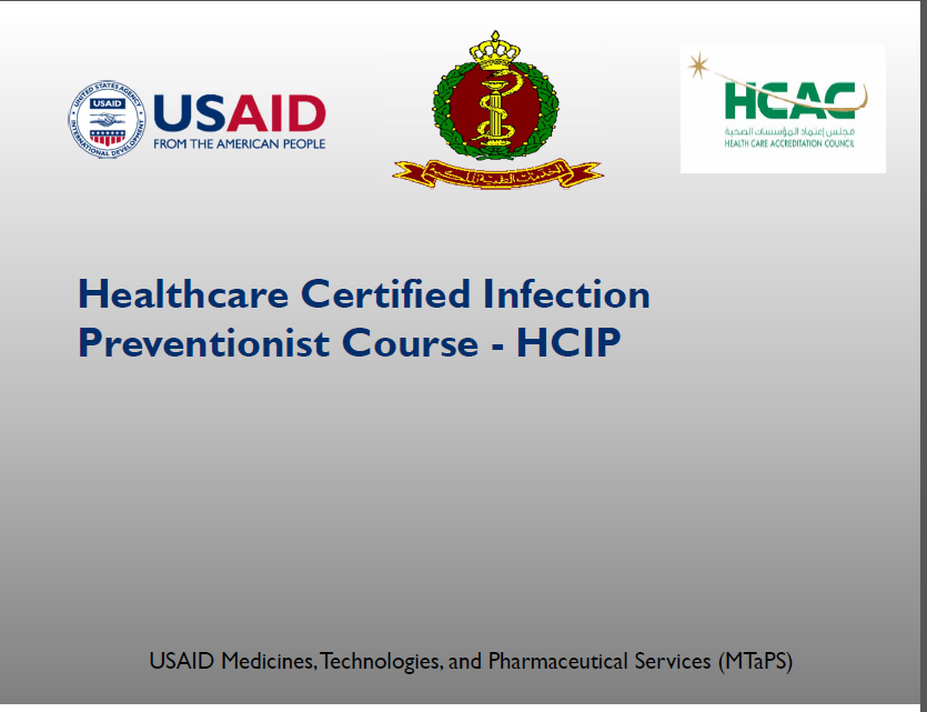 USAID Medicines, Technologies, and Pharmaceutical Services (MTaPS) Sponsored Certified Infection Prevention and Control Training Course 